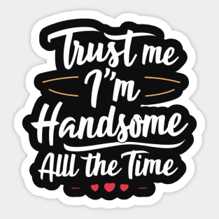 handsome Sticker